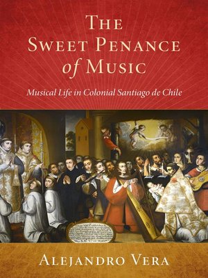 cover image of The Sweet Penance of Music